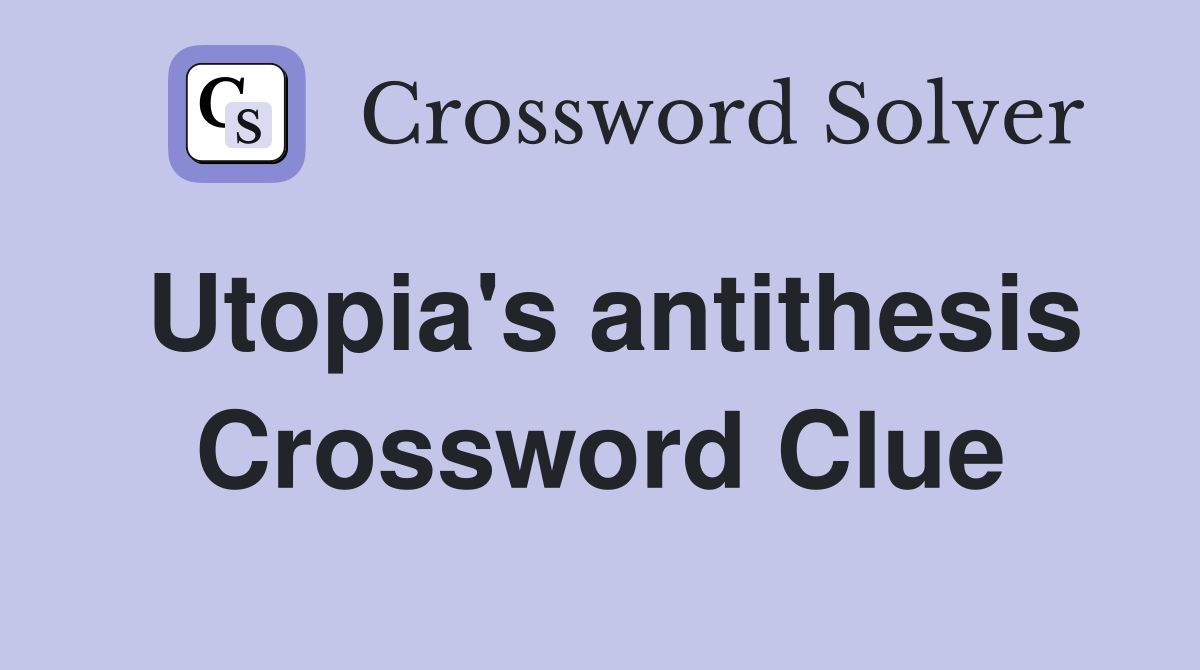 infrared antithesis crossword clue